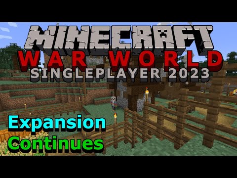 Lady's Minecraft War World 2023 - Unbelievable Expansions!