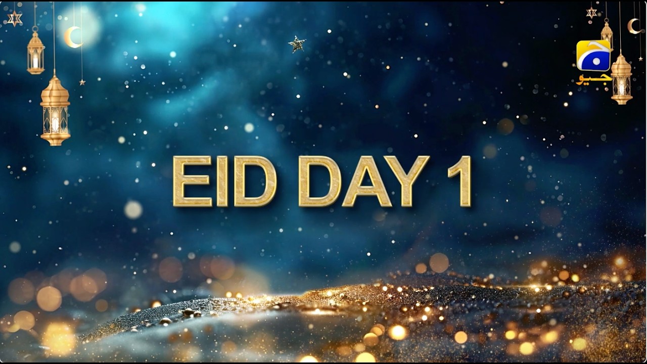 Eid Ul Azha 2026 | Day 01 Lineup | Har Pal Geo