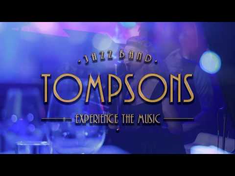 Tompsons Band, відео 1