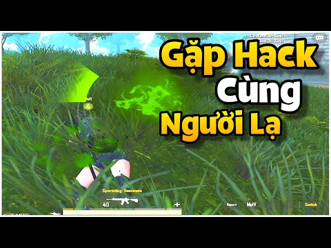PUBG MobileChơi Cùng &quotNgười Lạ&quot 2 Lần Chết Hụt Gặp Hack Và Cái Kết