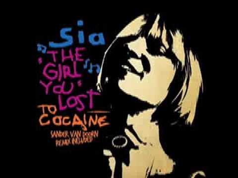 Sia - The Girl You Lost To Cocaine (StoneBridge Extended(HQ)