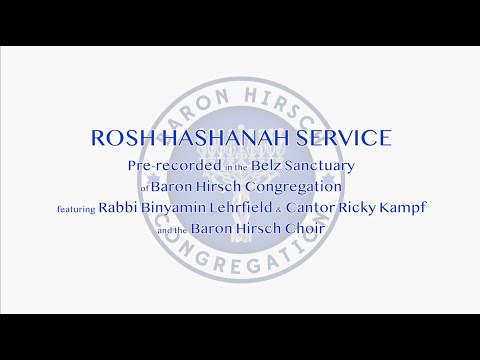 Baron Hirsch Rosh Hashanah Service