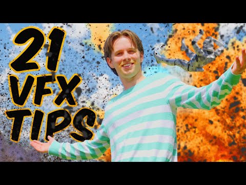21 VFX Tips in 9 Minutes or Less