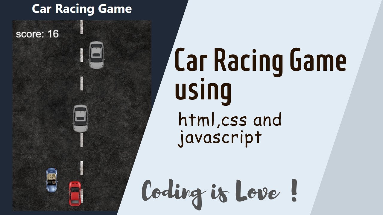 Car Racing Game using HTML, CSS, aur JavaScript | Coding Tutorial | Coding is Love #codinglife