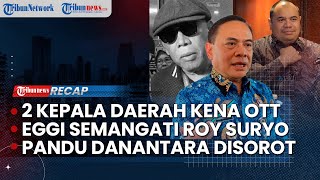 Dalam Sehari Dua Kepala Daerah Diamankan KPK | Profil Pandu Danantara yang Sedang Disorot