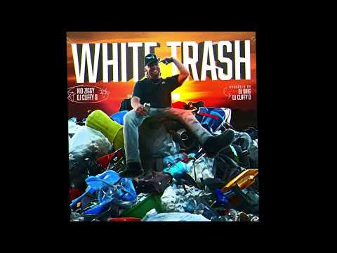 Kid Ziggy x DJ Cliffy D - White Trash
