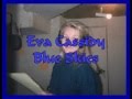 Eva Cassidy ::::: Blue Skies.