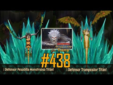 Dragones, el Resurgir de Mema "Cap. 438 - Def. Pesad. Monstruosa Titán y Def. Trampeador Titán" Tony