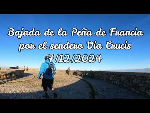 Peña de Francia, Via Crucis 7,12,2024