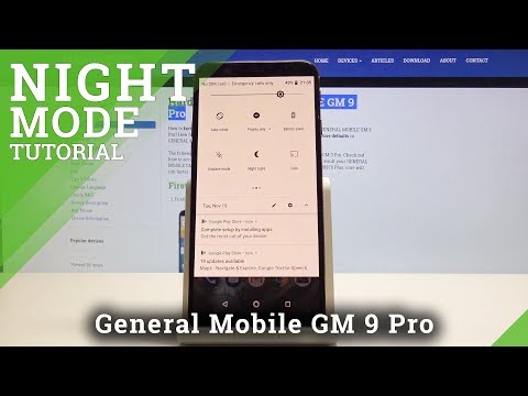 How to Enable Night Mode in GENERAL MOBILE GM 9 Pro - Use Night Shield