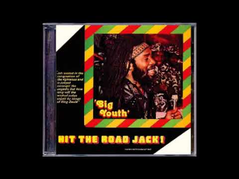REGGAE DAS ANTIGAS:  Big Youth  - Wake Up Everybody