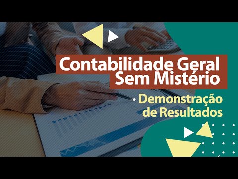 Demonstração do Resultado e Demonstração do Resultado Abrangente - Contabilidade Geral