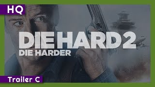 Die Hard 2: Die Harder (1990) Trailer C