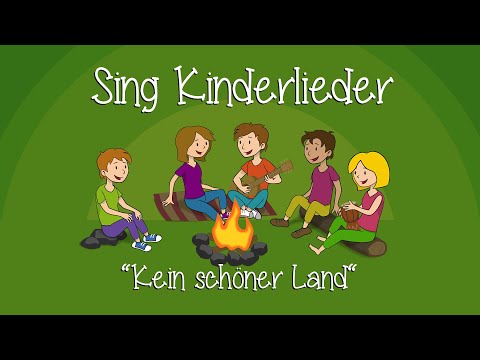 Kein schöner Land - Kinderlieder zum Mitsingen | Sing Kinderlieder