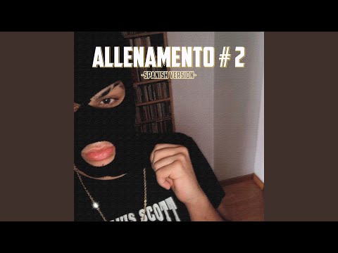 Allenamento #2 (Spanish Version)