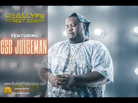 #ReallyfeStreeStarz - Csg Juiceman speaks on upcoming mixtape, being on house arrest+More!