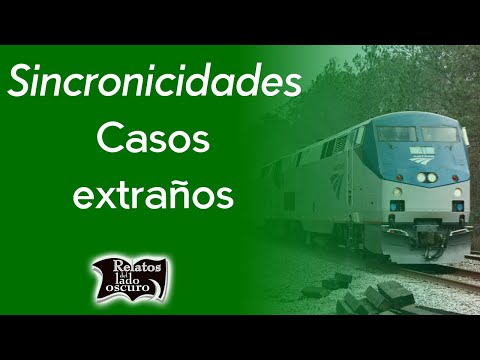 Sincronicidades, casos extraños | Relatos del lado oscuro