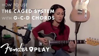  - The CAGED System with G-C-D Chords | Major Guitar Scales | Fender Play