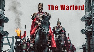 The Warlord  Chinese War & Martial Arts Action
