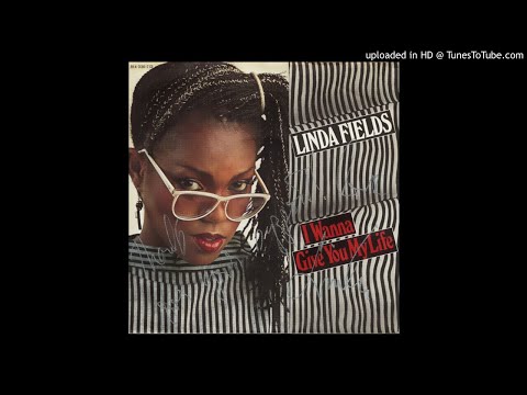 Linda Fields - I Wanna Give You My Life (7'' Version 1983)