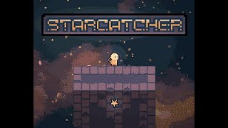Starcatcher Full Gameplay (No Commentary)