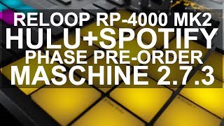 Video thumbnail for DJ News - Reloop RP-4000 MK2, Hulu+Spotify, Phase Pre-Order Date, Maschine 2.7.3 by PDot