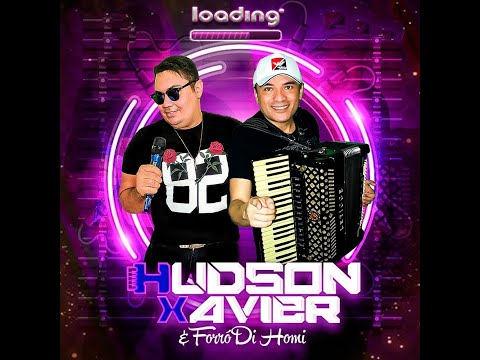 HUDSON XAVIER E FORRO DE HOMI CD AGOSTO 2021