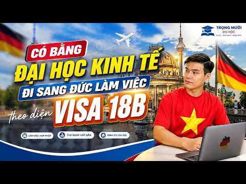 Vlog đi Đức theo diện lao động 18B