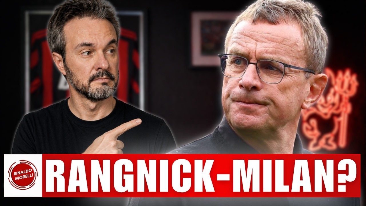 Perché Ralf RANGNICK non può funzionare al MILAN...