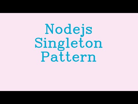 Nodejs Singleton Pattern Notalk