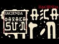 Hacienda - Oaxaca Sun [Official Audio - HQ]
