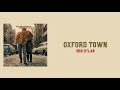 Lyrics to “Oxford Town” by Bob Dylan