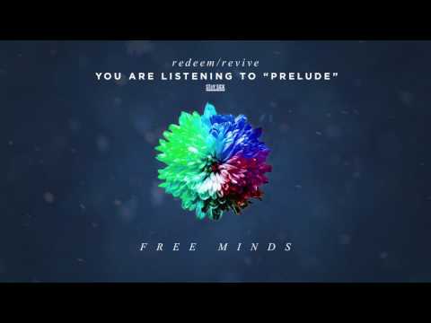 Redeem/Revive - Prelude