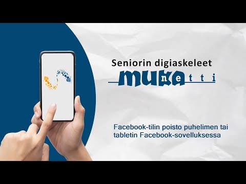 Facebook-tilin poisto puhelimen tai tabletin Facebook-sovelluksessa