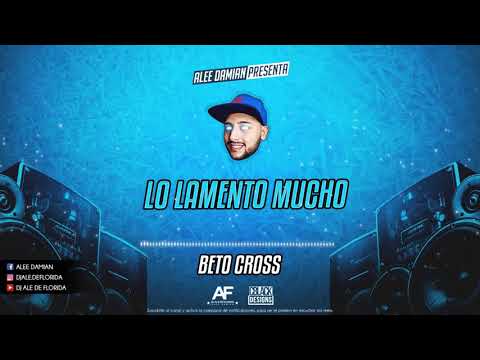 DJ ALE DE FLORIDA ✘ Lo Lamento Mucho