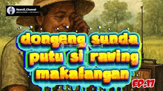 Download lagu dongeng sunda putu si rawing makalangan ep.17 mp3 Download lagu dongeng sunda putu si rawing makalangan ep.17 mp3