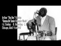 Arthur "Big Boy" Crudup - "Gonna Be Some Changes Made"