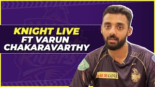Knight Live feat. Varun Chakaravarthy presented by Glance | DC v KKR