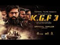 K.G.F: Chapter 3 - HINDI Trailer | Rocking Star Yash | Prabhas | Prashanth Neel | Sanjay D, Rashmika