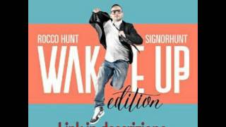 Download Wake up-Rocco Hunt-Sanremo Edit