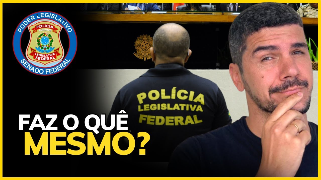 O QUE FAZ UM POLICIAL LEGISLATIVO DO SENADO? TEM PORTE DE ARMA?