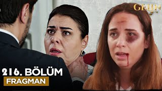 Gelin Dizisi 216. Bölüm Fragmanı | Metin’in Cinnet Geçiriyor