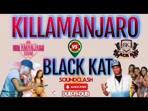 Killamanjaro VS. Black Kat | Dub Fi Dub Showdown! Epic Sound Clash | 1996 | Panther want this one!