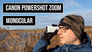 The Canon Powershot Zoom for Wildlife - 'Pocket Rocket' or 'Compact Catastrophe'?