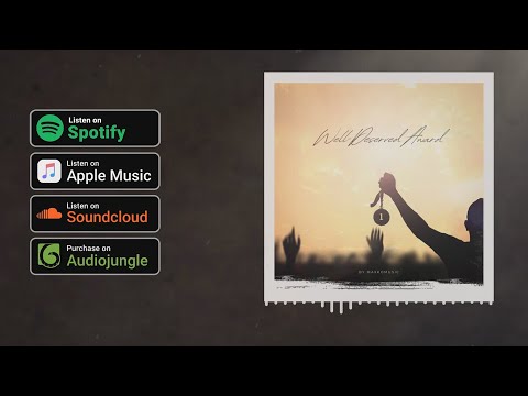 [No-Copyright Music] Well-Deserved Award / Background Music for Video by MaxKoMusic - Free Download