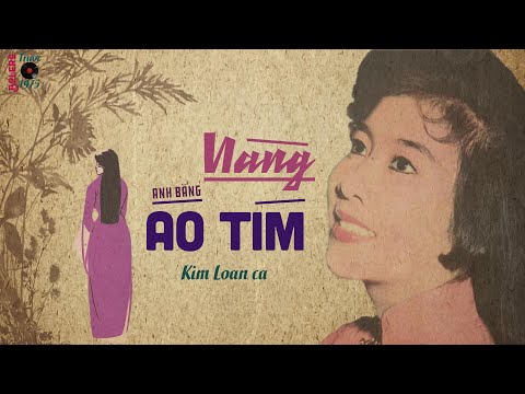 Thể hiện bởi Kim Loan (trước 75)