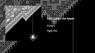 Here Comes The Spade