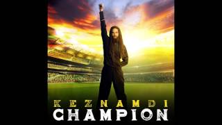 Keznamdi - Champion (Audio)