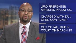 JFRD firefighter arrested, accused of DUI crash in Clay County