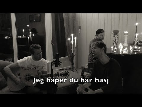 Håper Du Har Hasj (Cezinando cover - Alternativ tekst)